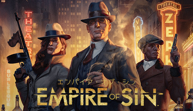 『Empire of Sin』ってどんなゲーム？